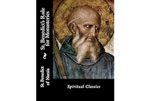St. Benedict's Rule for Monasteries: Spiritual Classics