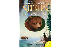 Seekers: Return to the Wild #3: River of Lost Bears