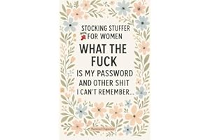 Stocking Stuffer for Women: What Is My Password Organizer: Internet Login Keeper- Fun&Practical Gag Gift Idea