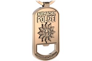 LANOLU Lustiger Flaschenöffner POLIZEI AUFMACHEN, Polizeimarke als Schlüsselanhänger, Geschenke für Polizisten und Polizei-Fans, Witziger Bieröffner mit lustiger Rückseite