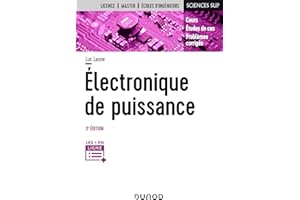 Electronique de puissance - 3e éd. - Cours, études de cas et exercices corrigés: Cours, études de cas et exercices corrigés