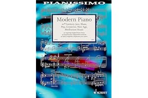 Modern Piano: 20th Century, Jazz, Blues, Pop, Crossover, New Age, Meditation Music. Klavier. (Pianissimo)