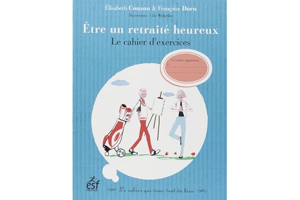 Etre un retraite heureux