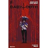 Babyteeth. Culla (Vol. 3)