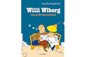 Willi Wiberg. Der große Sammelband