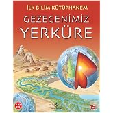 MY FIRST SCIENCE LIBRARY OUR PLANET EARTH: My First Science Library