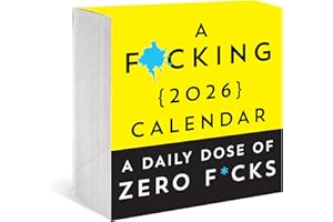 A F*cking 2026 Boxed Calendar: A daily dose of zero f*cks (Calendars & Gifts to Swear By)