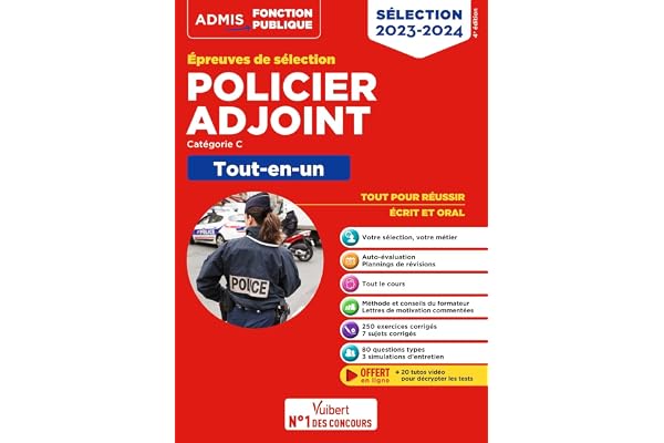 Policier adjoint - Catégorie C - Tout-en-un: Epreuves de sélection 2023-2024