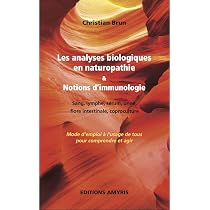 Amazon.fr - Les analyses biologiques en naturopathie & notions d ...