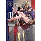 The Titan's Bride Vol. 1