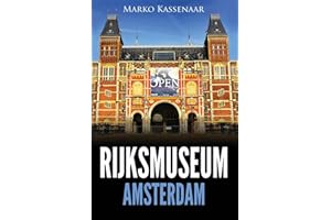 Rijksmuseum Amsterdam : Les chefs-d'oeuvre: De Rembrandt, Vermeer et Frans Hals à Van Gogh: Volume 1 (Amsterdam Museum Books)