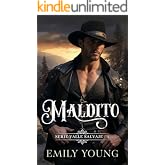 Maldito (Serie Valle Salvaje n&ordm; 1)