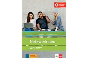 Netzwerk neu A2: Deutsch als Fremdsprache. Übungsbuch mit Audios (Netzwerk neu: Deutsch als Fremdsprache)
