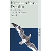 Demian: Die Geschichte von Emil Sinclairs Jugend (suhrkamp taschenbuch)