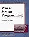Win32 System Programming, w. CD-ROM (Addison-Wesley Advanced Windows) by 
