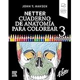 Netter. Cuaderno de anatomía para colorear 3ª edición