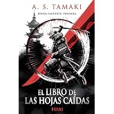 El libro de las hojas ca&iacute;das: Primer libro del Imperio del Oto&ntilde;o: 1 (Runas)