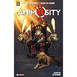 Animosity. Lo sciame (Vol. 3)