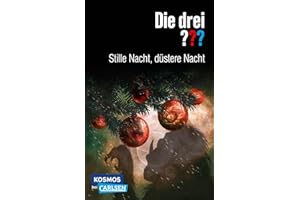 Die drei ???: Stille Nacht, düstere Nacht: Mord zu Weihnachten! (Die drei ???: "Wir übernehmen jeden Fall")
