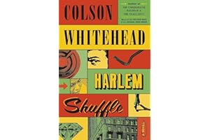 Harlem Shuffle: A Novel