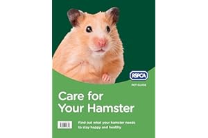 Care for Your Hamster (RSPCA Pet Guide)