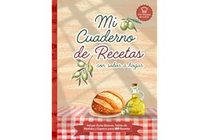 Mi Cuaderno de Recetas con sabor a hogar: Diario de recetas en blanco para escribir y organizar tus 100 platos favoritos en formato A4 con diseño de ... para recetas cortas como para recetas largas.