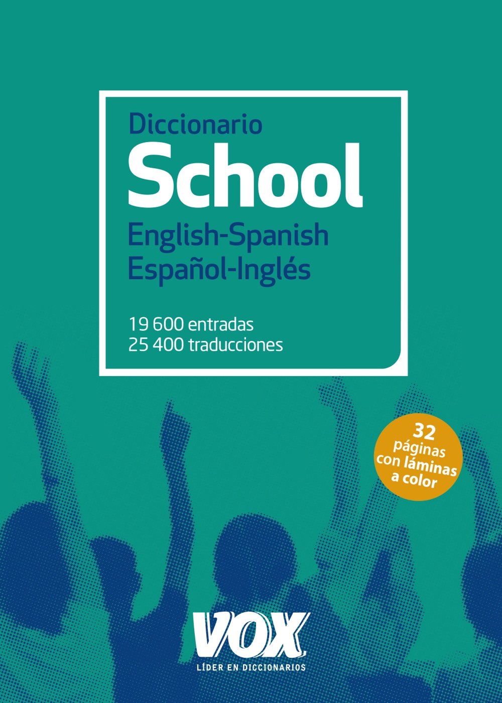 Diccionario School English-Spanish / Español-Inglés