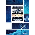 WILEY How to Measure Anything Workbook: Finding the Value of Intangibles in Business