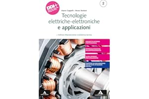 Tecnologie elettrico-elettroniche e applicazioni. Per gli Ist. professionali. Con e-book. Con espansione online (Vol. 2)