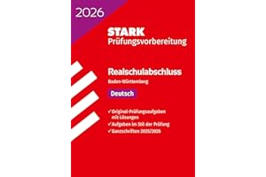 STARK Deutsch - Realschulabschluss 2026 BW - Prüfungsvorbereitung (Abschlussprüfungen)