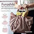 Furoshiki: The Japanese art of wrapping with fabric