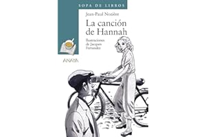 La canción de Hannah (LITERATURA INFANTIL - Sopa de Libros)