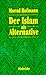 Der Islam als Alternative by