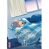 Bloom into you, Tome 7 :