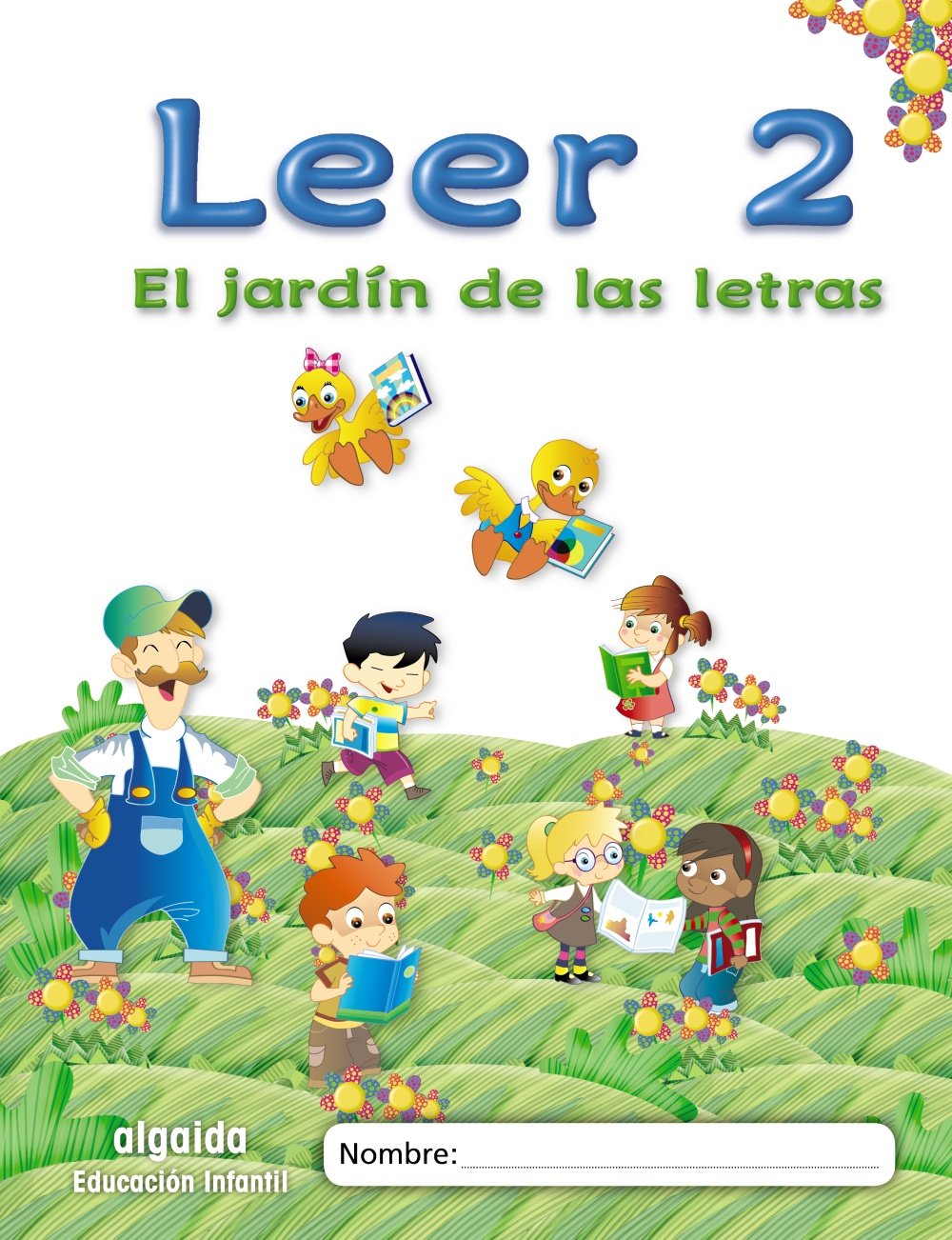 El jardín de las letras. Leer 2 Educación Infantil