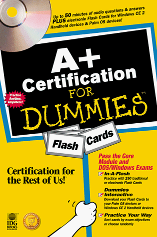 A+ Certification for Dummies (Certification for Dummies Series)