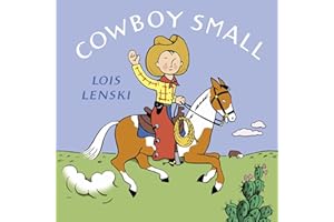 Cowboy Small (Mr. Small Books) (Lois Lenski Books)