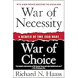 War of Necessity, War of Choice: A Memoir of Two Iraq Wars