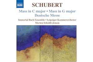 Schubert: Masses in C and G