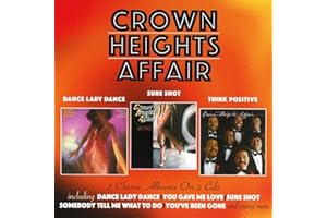 Dance Lady Dance/Sure Shot/Think Positive