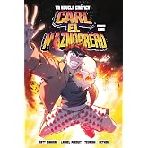 CARL EL MAZMORRERO. LA NOVELA GR&Aacute;FICA VOLUMEN 01: 1