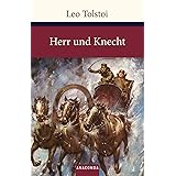 Herr und Knecht (Große Klassiker zum kleinen Preis, Band 131)