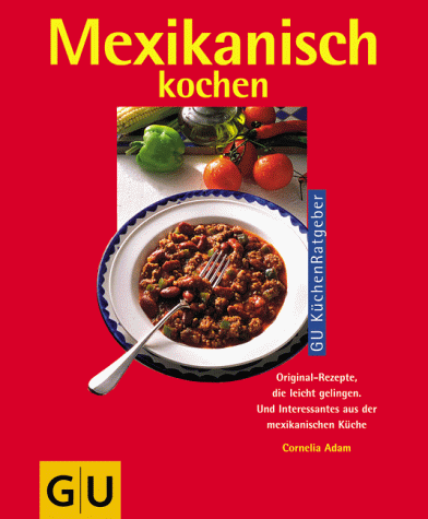 Download Mexikanisch kochen Download Mexikanisch kochen