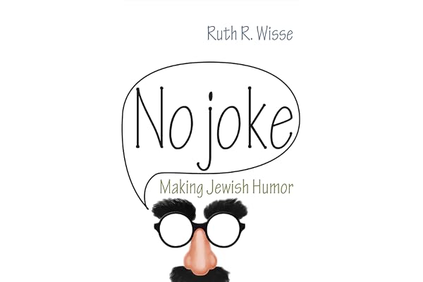No Joke: Making Jewish Humor