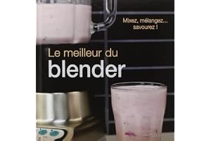 Le meilleur du blender