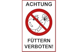 SL group - 1 Schild "Achtung füttern verboten!"20 x 30 cm aus extra stabiler PVC Kunststoff-Platte - Warnschild für Tiere wie Pferde, Schafe, Fische, Hunde, Alpaka, Ziegen & Esel nicht füttern