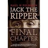 Jack The Ripper: The Final Chapter