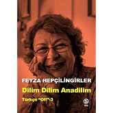 Dilim Dilim Anadilim