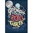 Good Night Stories for Rebel Girls: 100 Tales of Extraordinary women