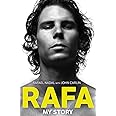RAFA: MY STORY